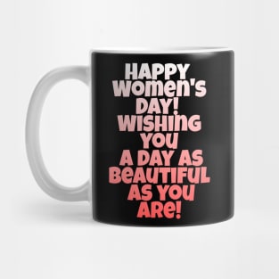 Happy women's day Mug